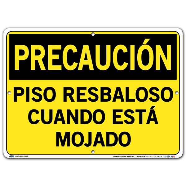 Aluminum Sign, 10-1/2" Height, 14-1/2" Width, Aluminum, Rectangle, Spanish